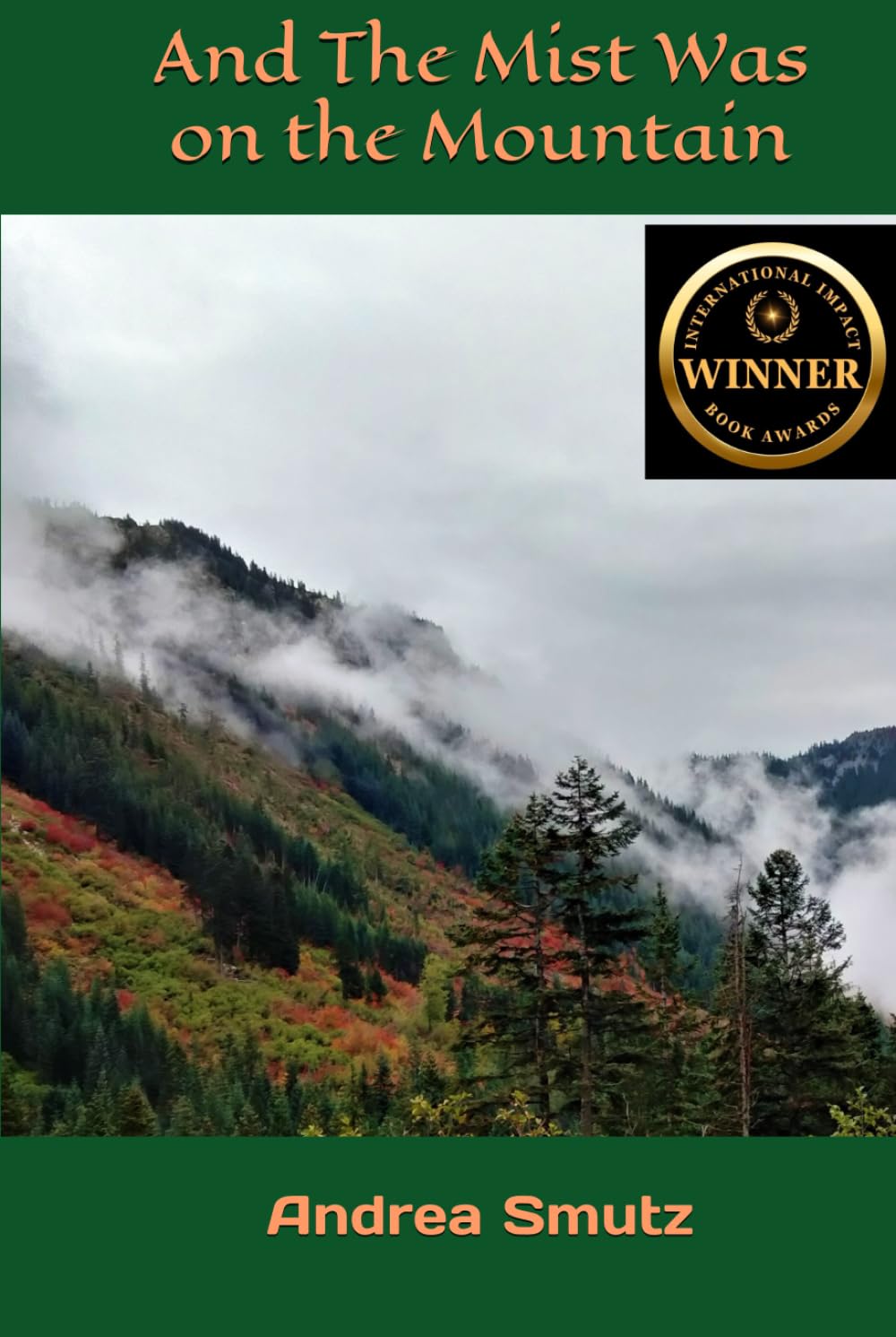 And the Mist Was On the Mountain