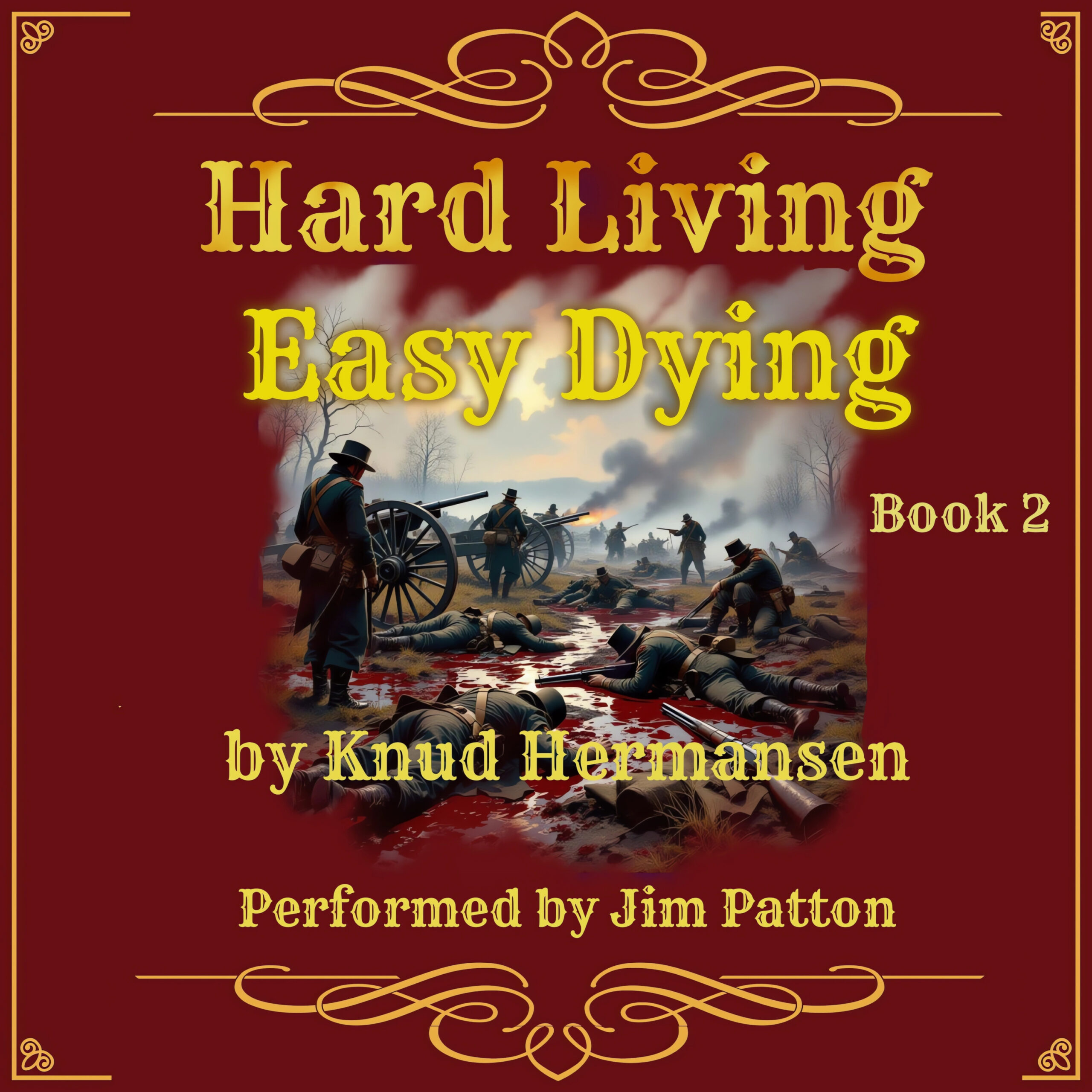 Hard Living Easy Dying 3000